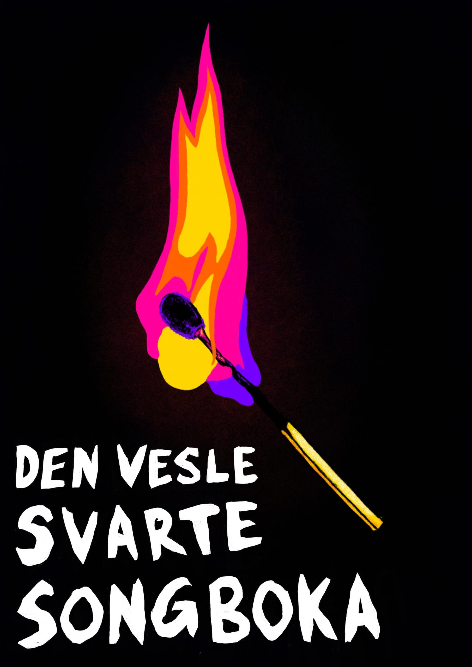 Illustrasjona av en fyrstikk i fyr, den er brent ahlvt gjennom, flammene er lilla, rosa, orange og gule. Under står det i en røff illustrert font "Den vesle svarte songboka"."